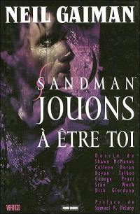 Sandman. Vol. 5. Jouons à être toi