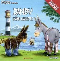 Dandy, l'âne culotte