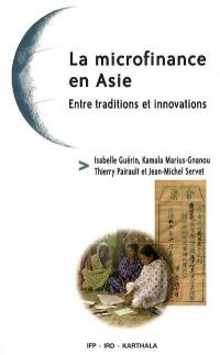 La microfinance en Asie : entre traditions et innovations