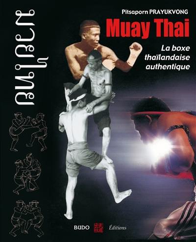 Muay thaï : la boxe thaïlandaise authentique