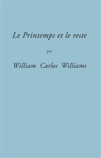 Le printemps et le reste