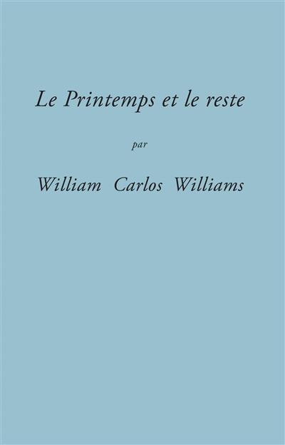 Le printemps et le reste