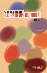 Le parfum de Nour