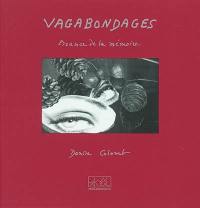 Vagabondages : errance de la mémoire