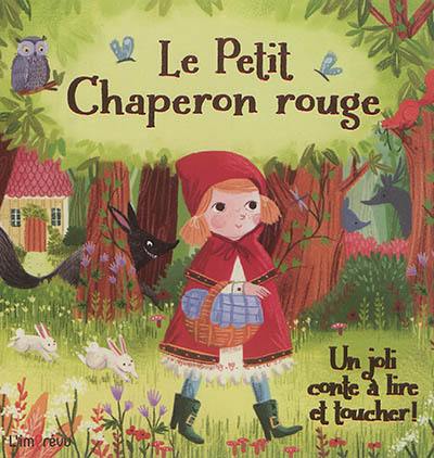 Le Petit Chaperon rouge