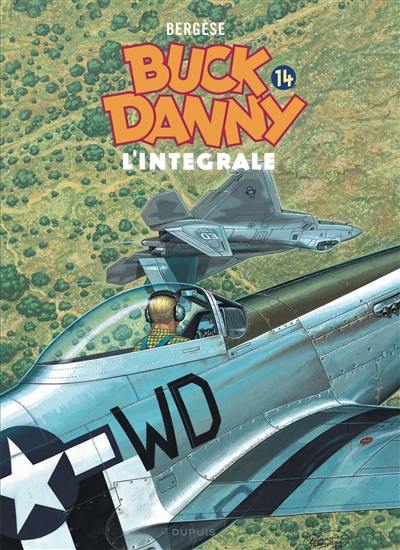 Buck Danny : l'intégrale. Vol. 14