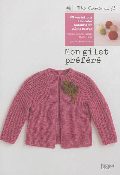 Mon gilet préféré