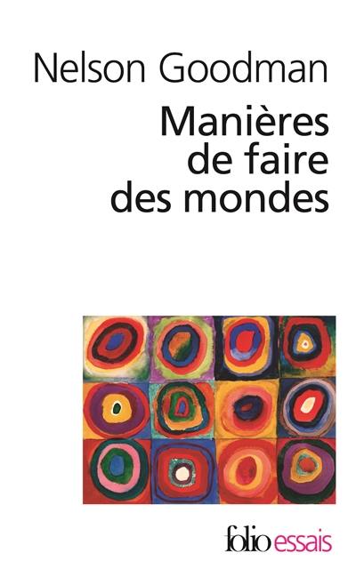 Manières de faire des mondes