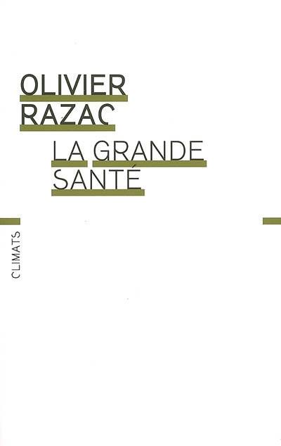 La grande santé