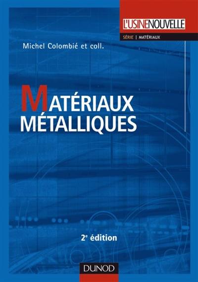 Matériaux métalliques