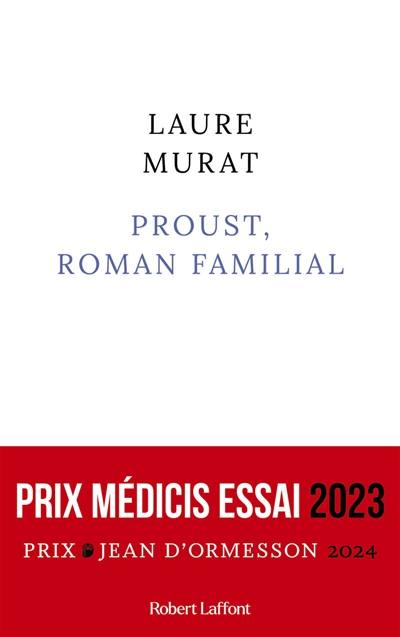 Proust, roman familial