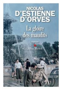 La gloire des maudits