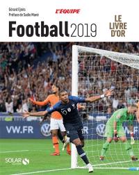 Football 2019 : le livre d'or