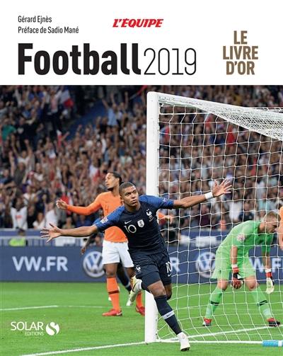 Football 2019 : le livre d'or