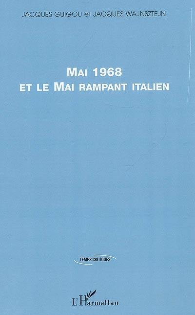 Mai 1968 et le mai rampant italien