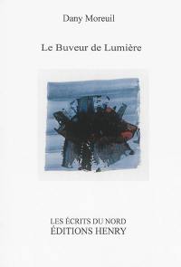 Le buveur de lumière