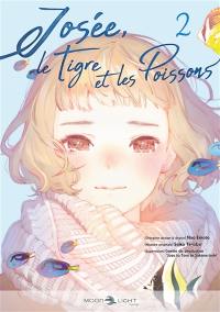 Josée, le tigre et les poissons. Vol. 2