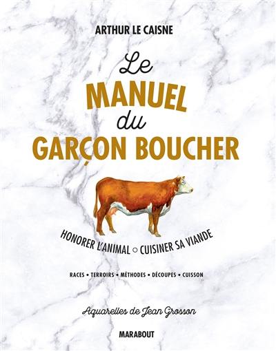 Le manuel du garçon boucher