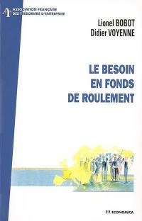 Le besoin en fonds de roulement