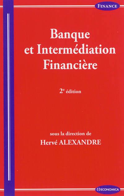 Banque et intermédiation financière