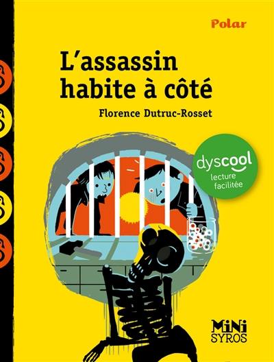 L'assassin habite à côté