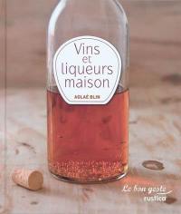 Vins et liqueurs maison