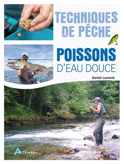 Techniques de pêche des poissons d'eau douce