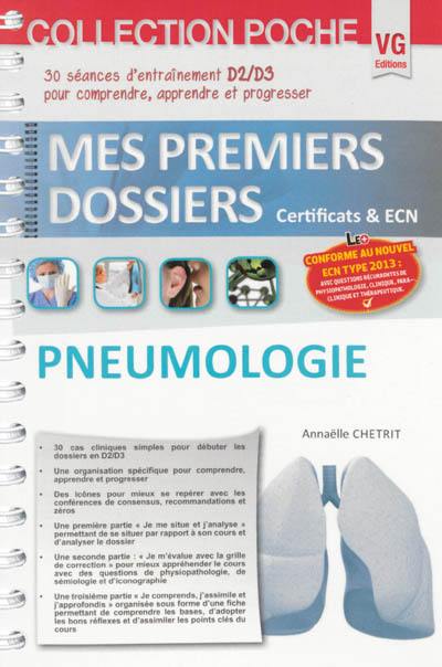 Pneumologie : 30 séances d'entraînement D2-D3 pour comprendre, apprendre et progresser : conforme au nouvel ECN type 2013