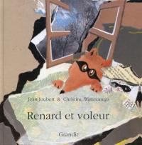 Renard et voleur