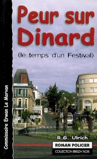 Commissaire Erwan Le Morvan. Vol. 2006. Peur sur Dinard