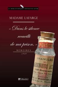 Dans le silence recueilli de ma prison : mémoires, 1840