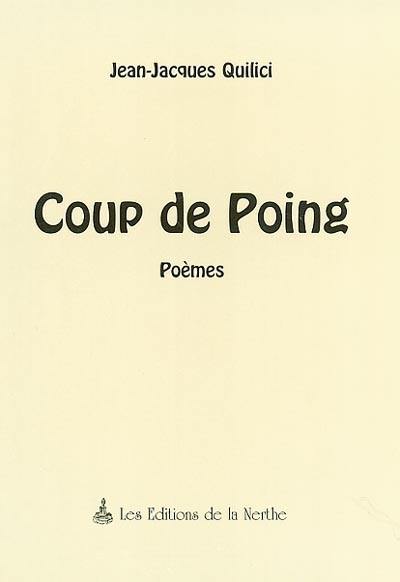 Coup de poing : poèmes