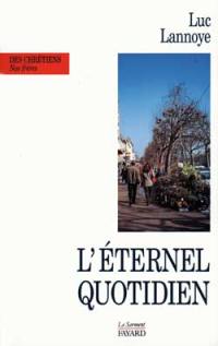 L'Eternel quotidien