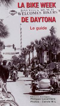 La Bike Week de Daytona : le guide