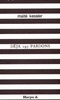 Déjà 195 pardons