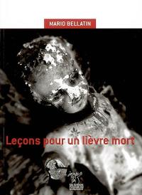 Leçons pour un lièvre mort