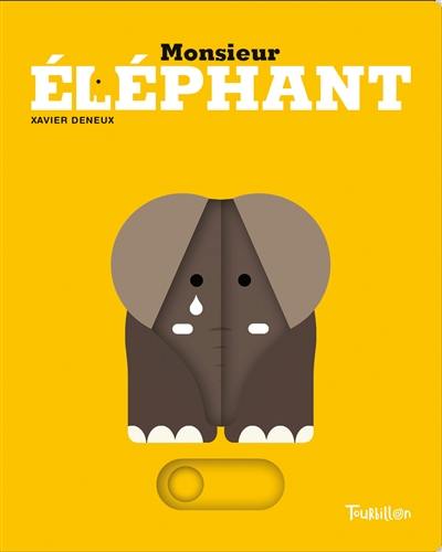 Monsieur Eléphant