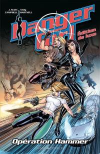 Danger girl. Vol. 1. Opération Hammer