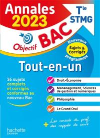 Tout-en-un terminale, bac terminale STMG : annales 2023, sujet & corrigés : nouveaux programmes