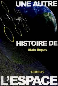 Une autre histoire de l'espace