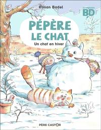 Pépère le chat. Vol. 5. Un chat en hiver