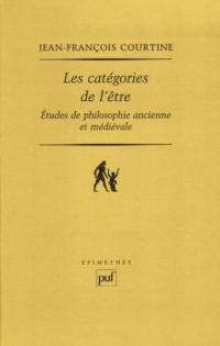 Les catégories de l'être : études de philosophie ancienne et médiévale