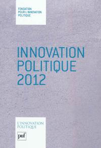 Innovation politique 2012