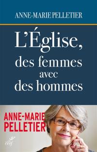 L'Eglise, des femmes avec des hommes