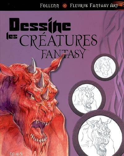 Dessine les créatures fantasy