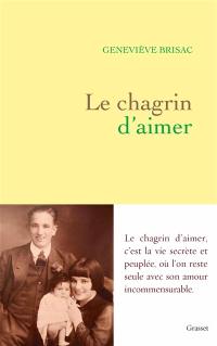 Le chagrin d'aimer