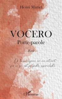 Vocero : porte-parole : récit