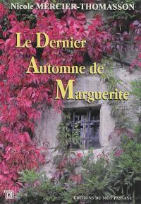 Le dernier automne de Marguerite