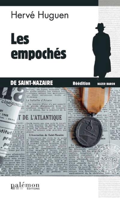 Nazer Baron. Vol. 6. Les empochés de Saint-Nazaire