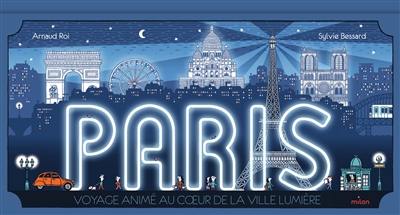 Paris : voyage animé au coeur de la ville lumière